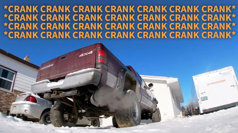 PSA: Cold Start Season Is Here But Please Don’t Break Your Truck for Clout