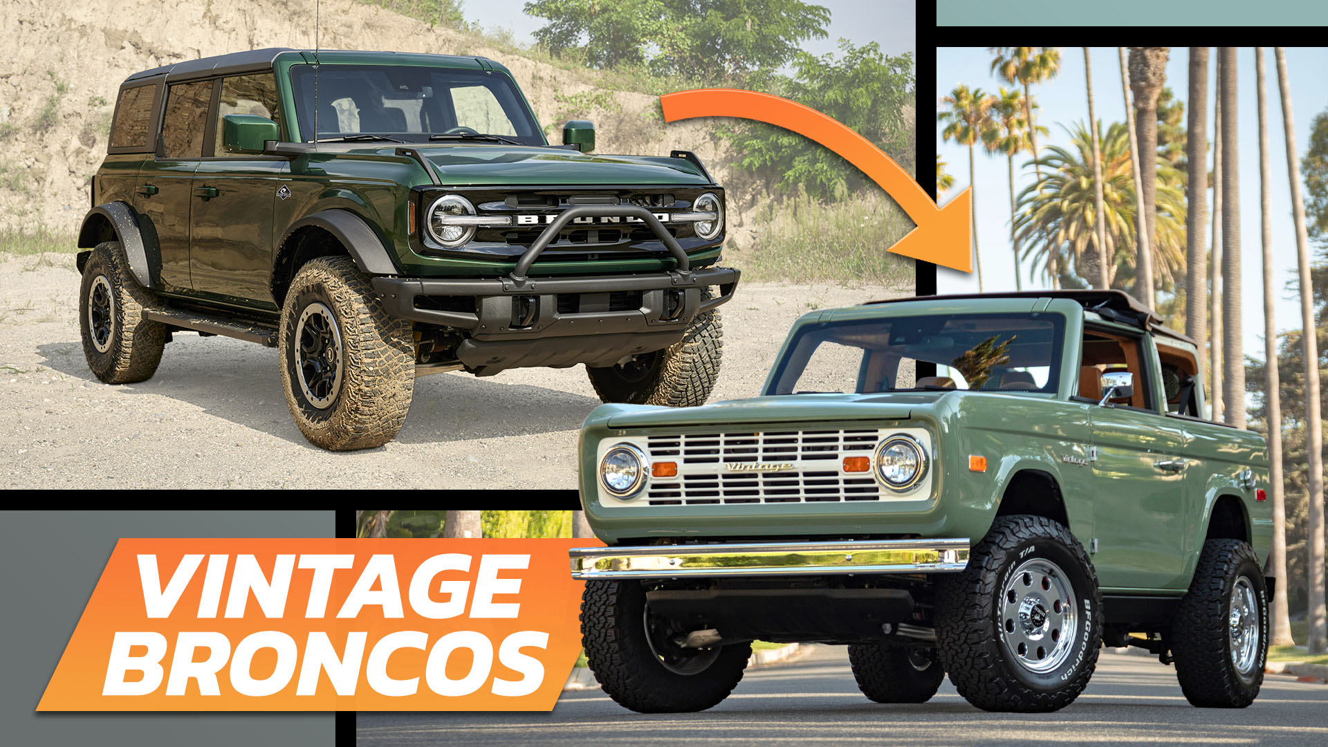 A modern Ford Bronco in top left, with an arrow pointing from it to one of Vintage Broncos' vehicles in the bottom right, and the text "Vintage Broncos" superimposed.