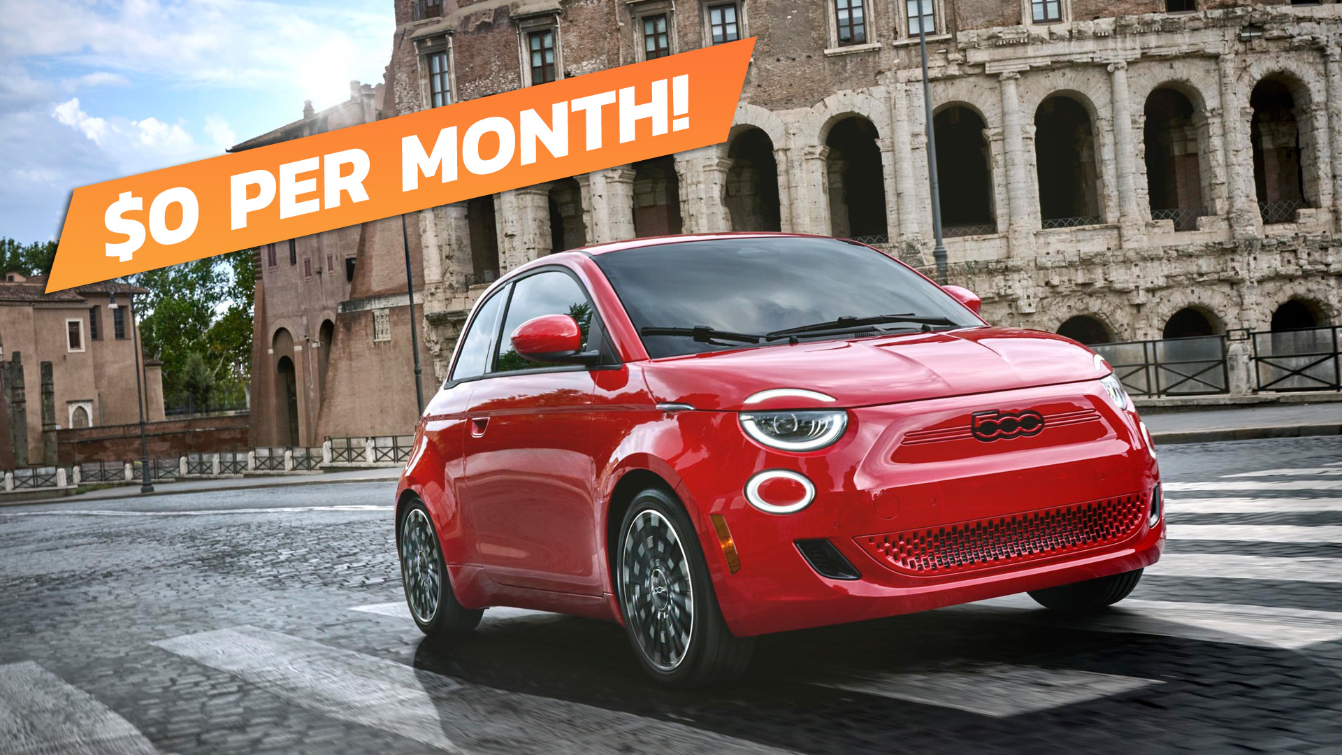 Yes, You Can Really Get a Fiat 500e For $0 Down and $0 Per Month